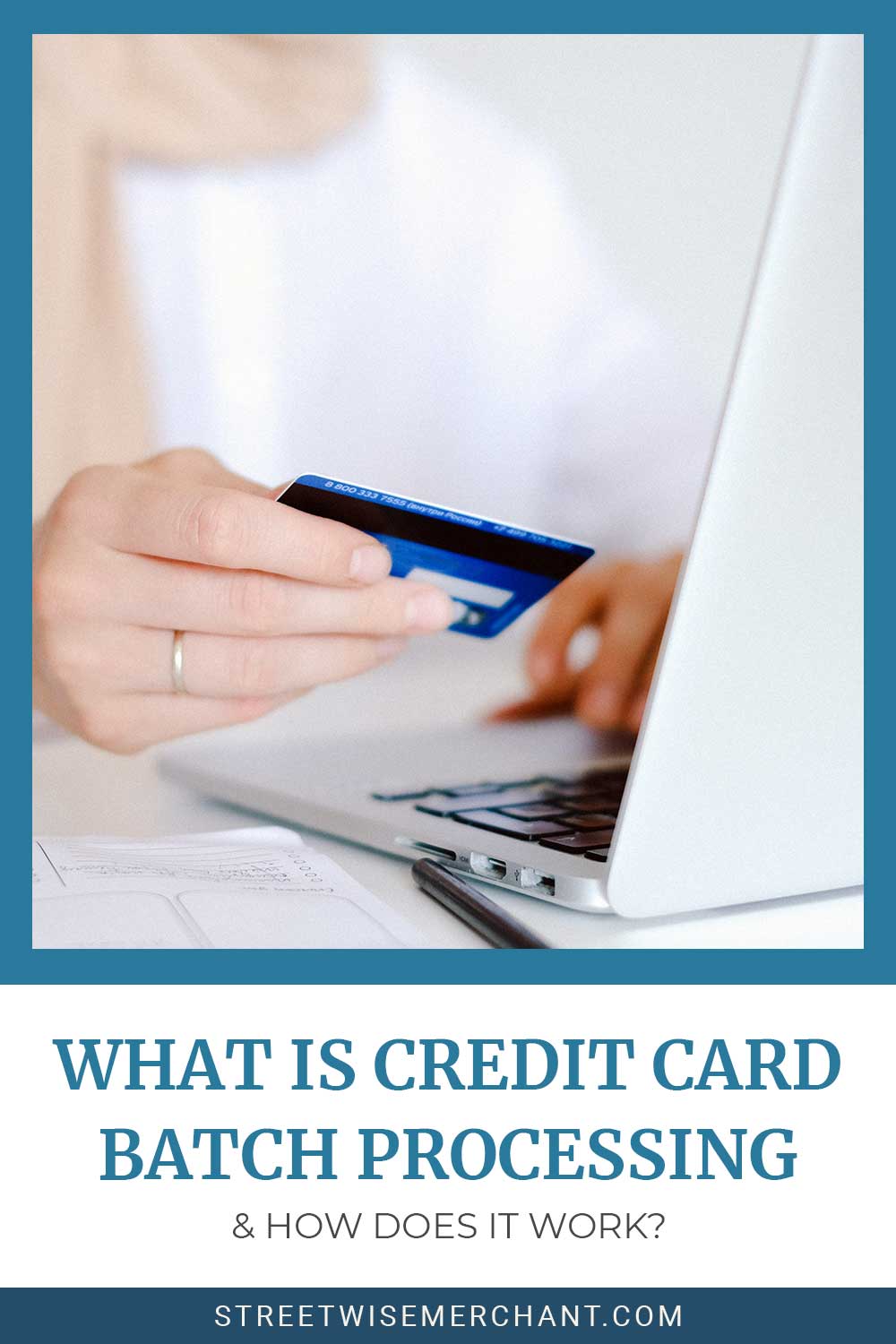 What Is Credit Card Batch Processing & How Does It Work?