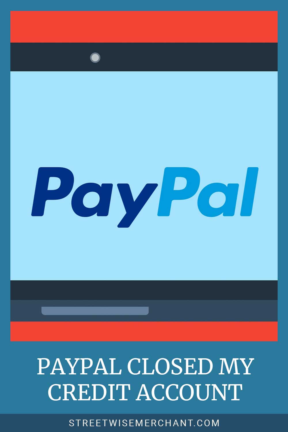 PayPal logo - They Closed My Credit Account