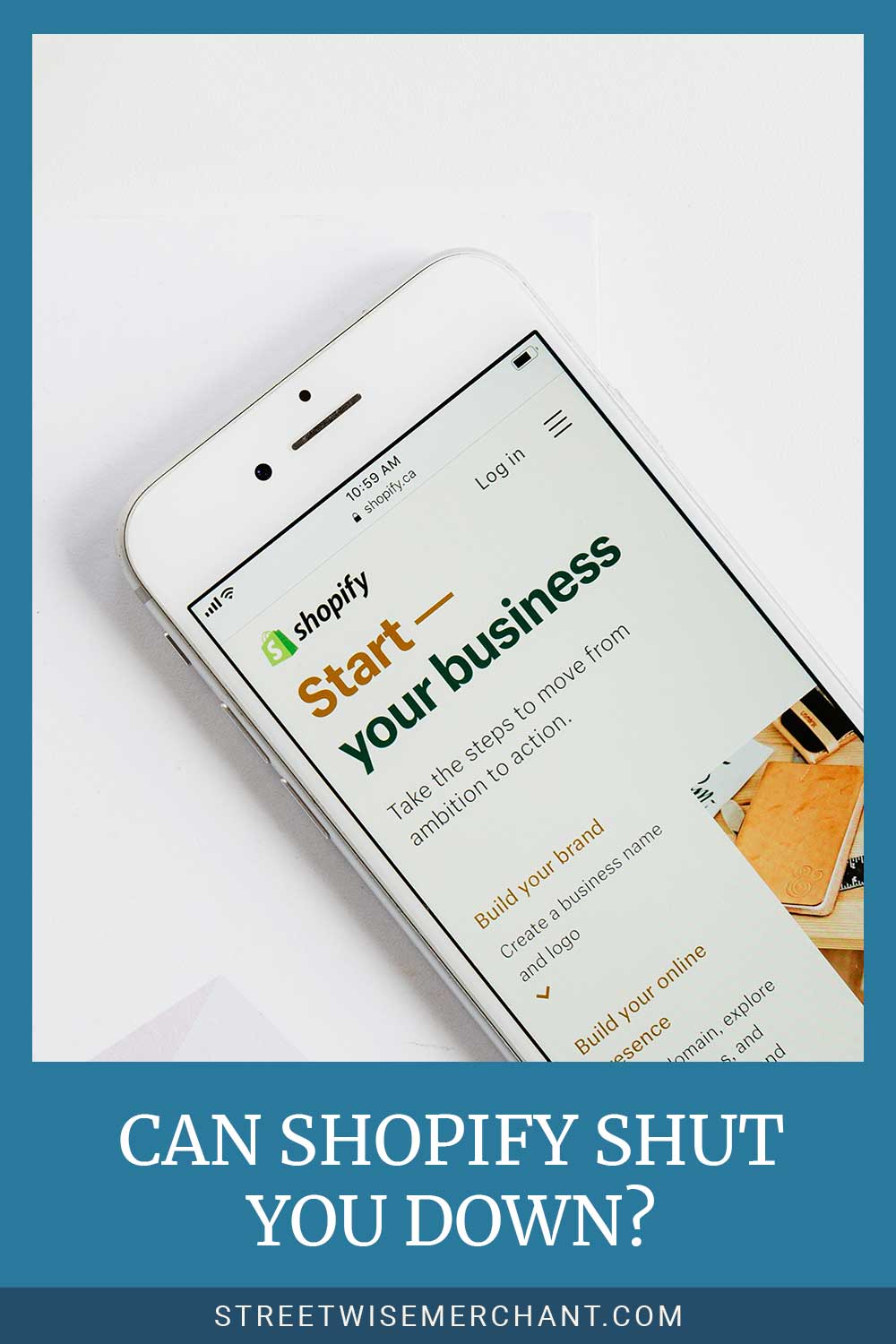 Shopify website page on a phone screen - Can they Shut You Down?