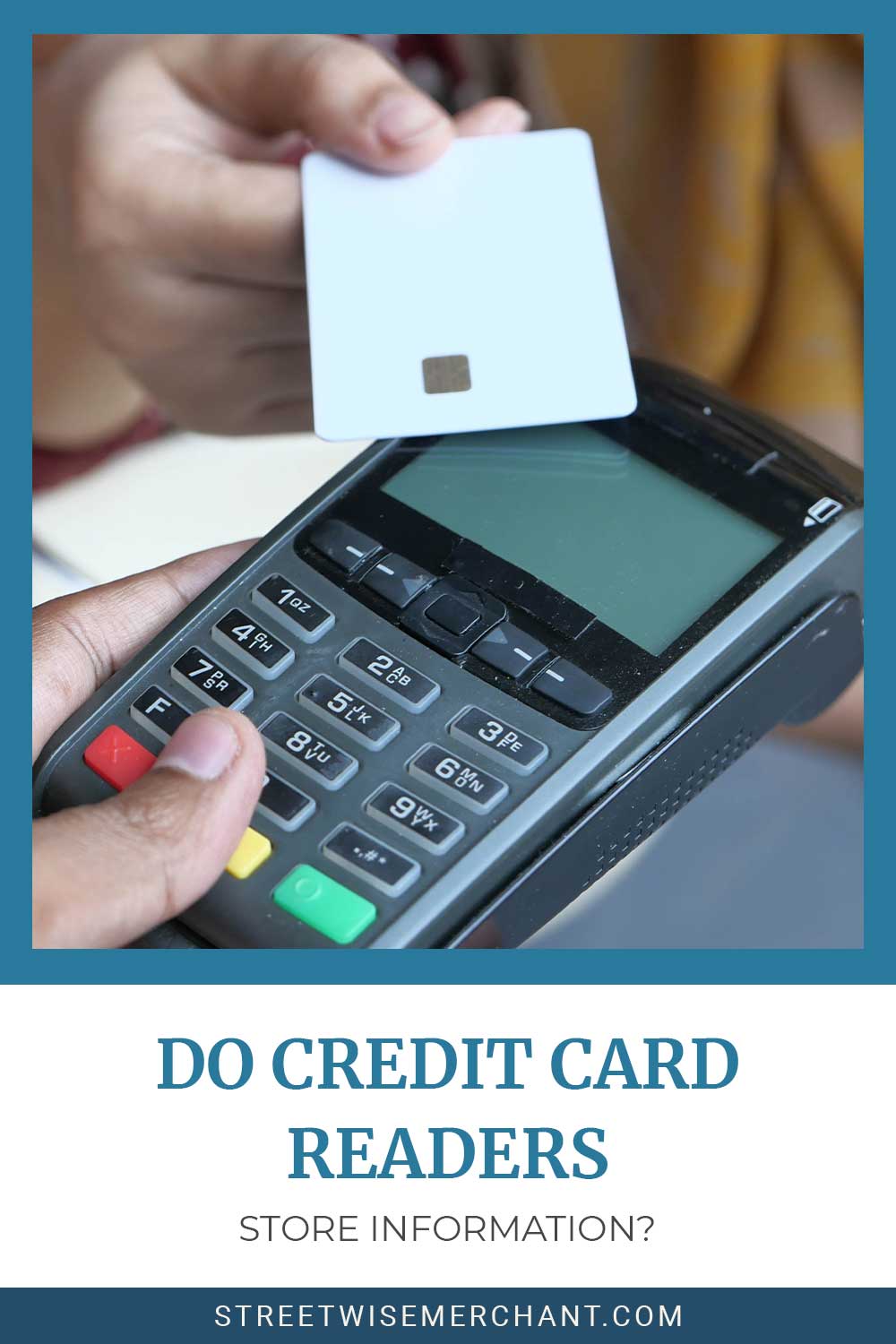 Man holding credit card machine and another person giving him card - Do Credit Card Readers Store Information?